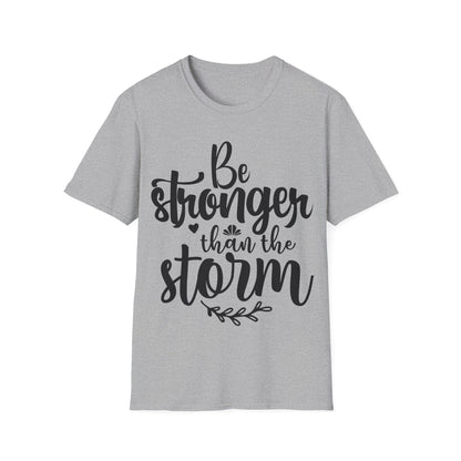 Be Stronger Than The Storm