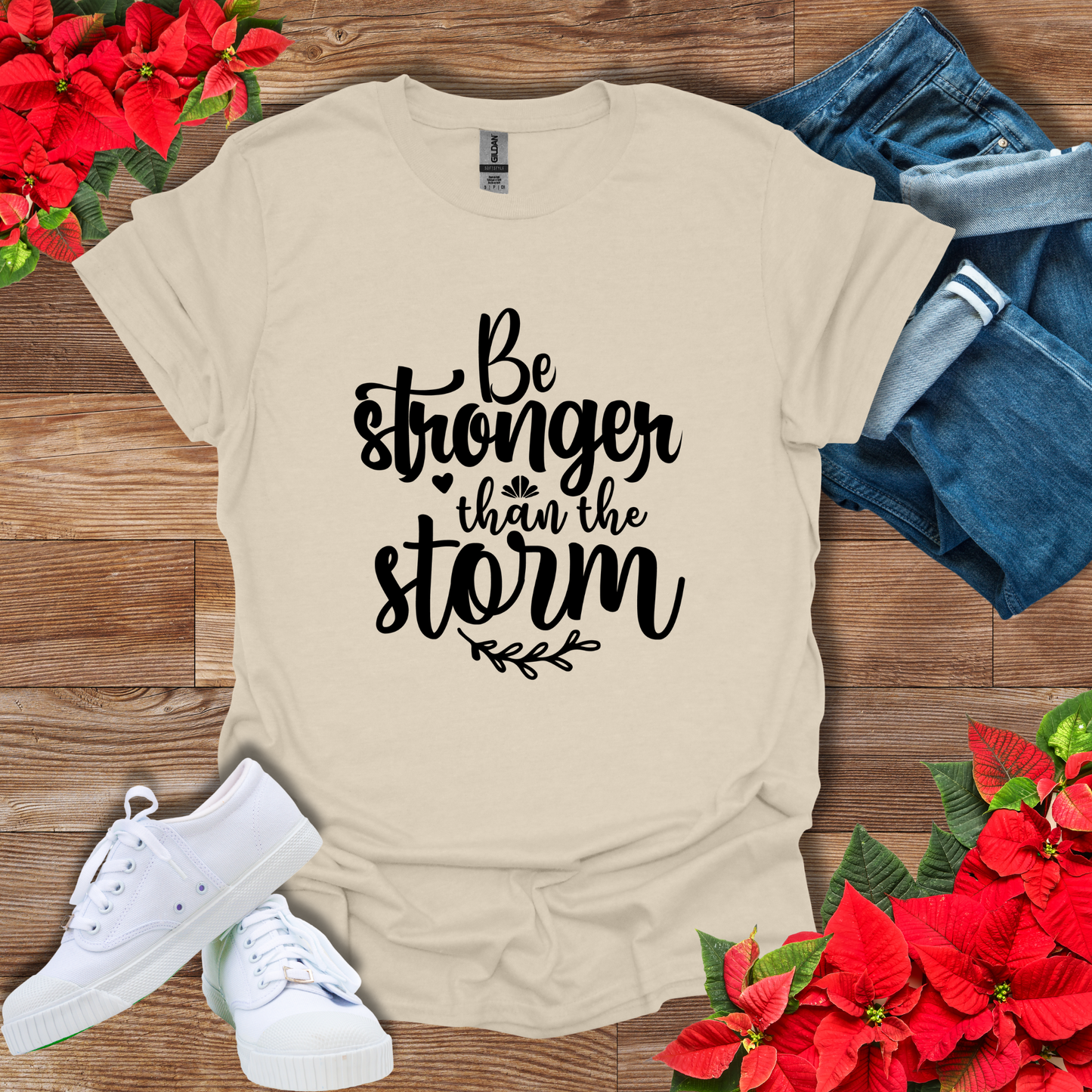 Be Stronger Than The Storm