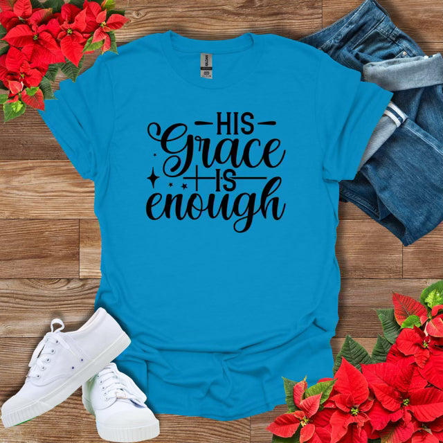 His Grace Is Enough