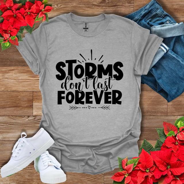 Storms Don't Last Forever