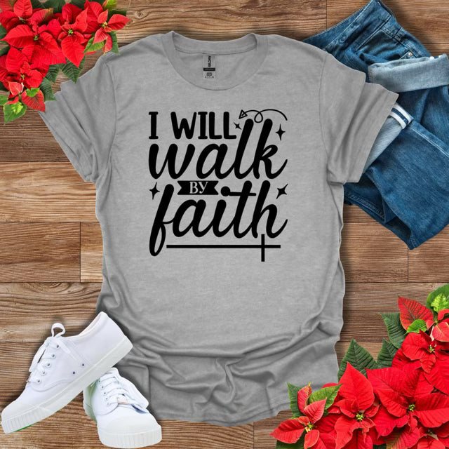 Walk By Faith