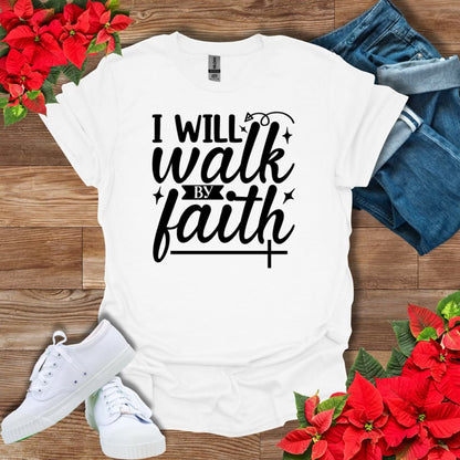 Walk By Faith